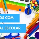 Cuidados com o material escolar